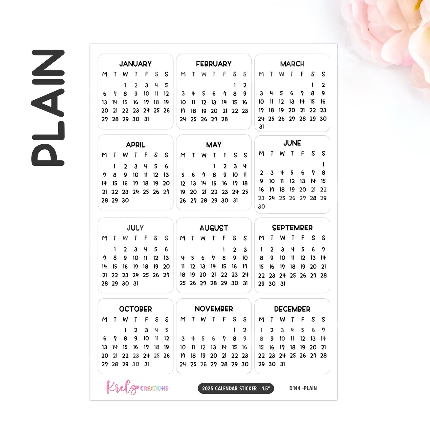 D144 | 2025 Calendar sticker (1.5 inch) | PICK YOUR COLOR