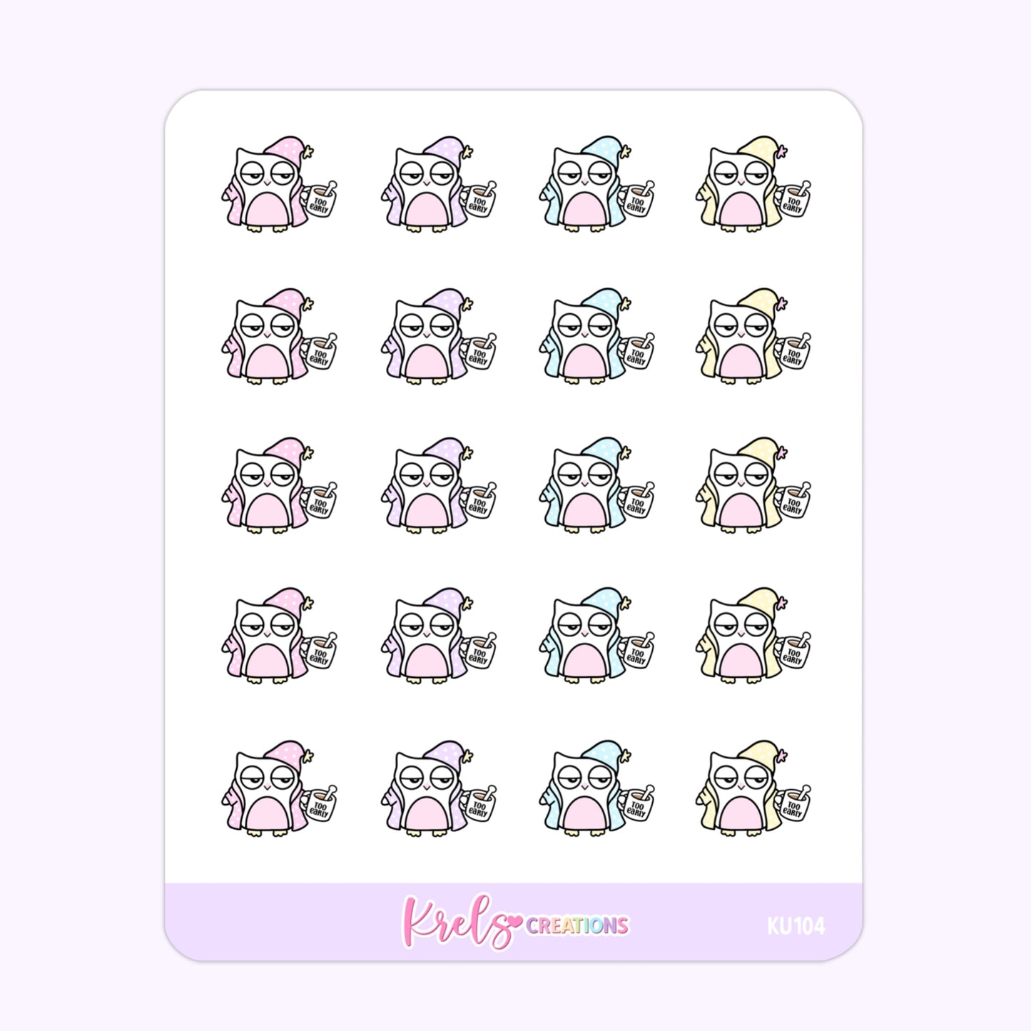 KU104 | Kuku too early