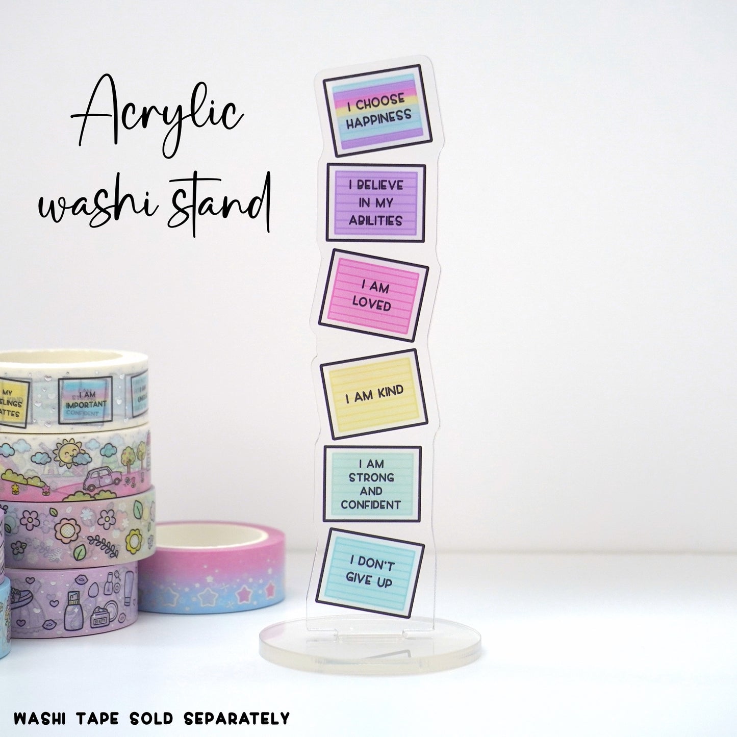 Acrylic Washi Stand | Affirmations