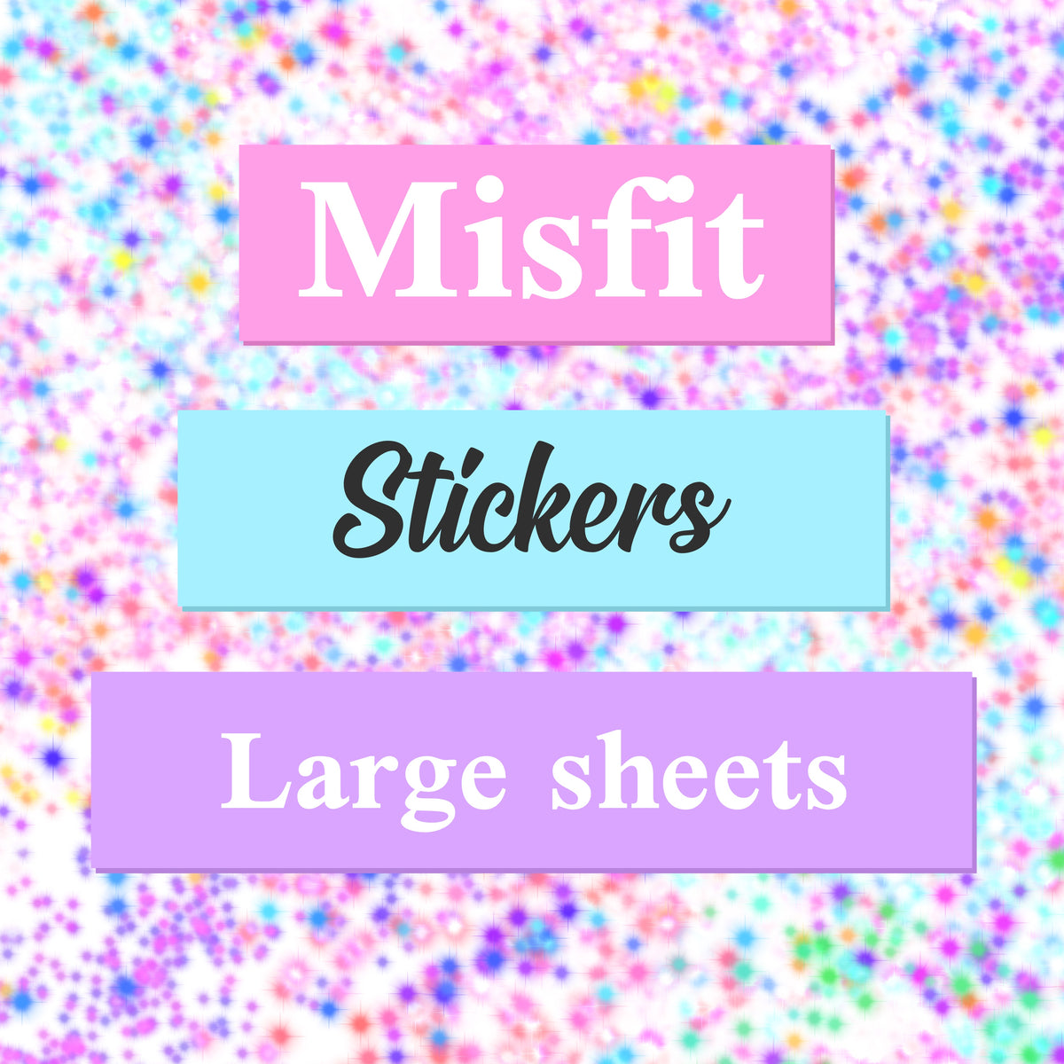 Misfit Sticker Grab Bag -5 sheets | Limit 1 per customer, per style