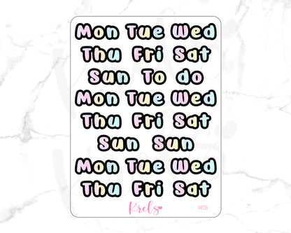 WC6 | Rainbow Weekdays Script