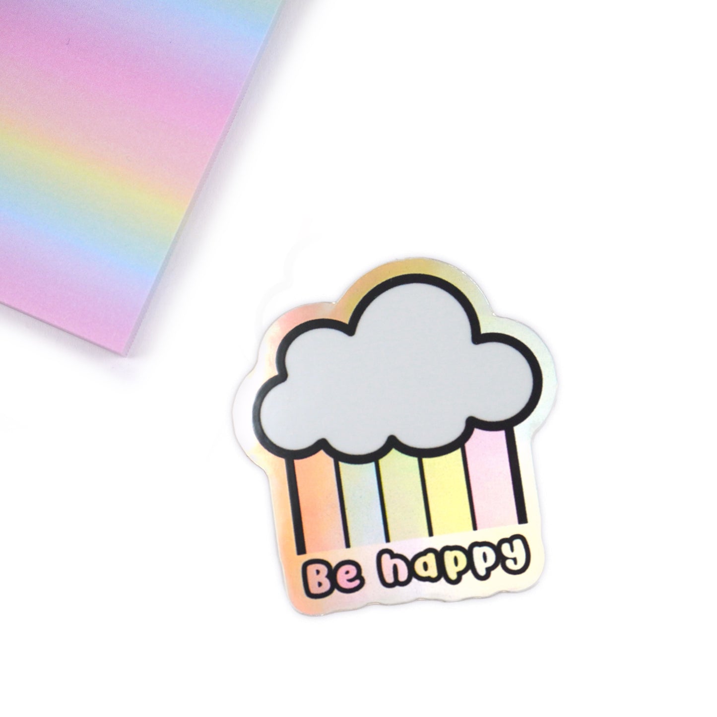 Be Happy Holographic Die-cut sticker