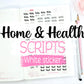Home/Health Scripts | White Sticker