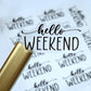 HELLO WEEKEND | Script Planner Sticker