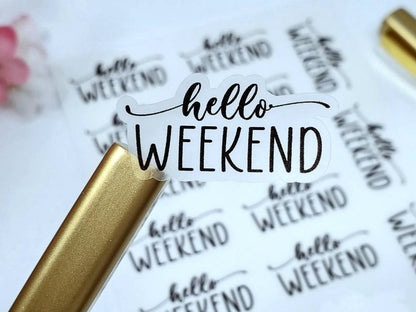 HELLO WEEKEND | Script Planner Sticker